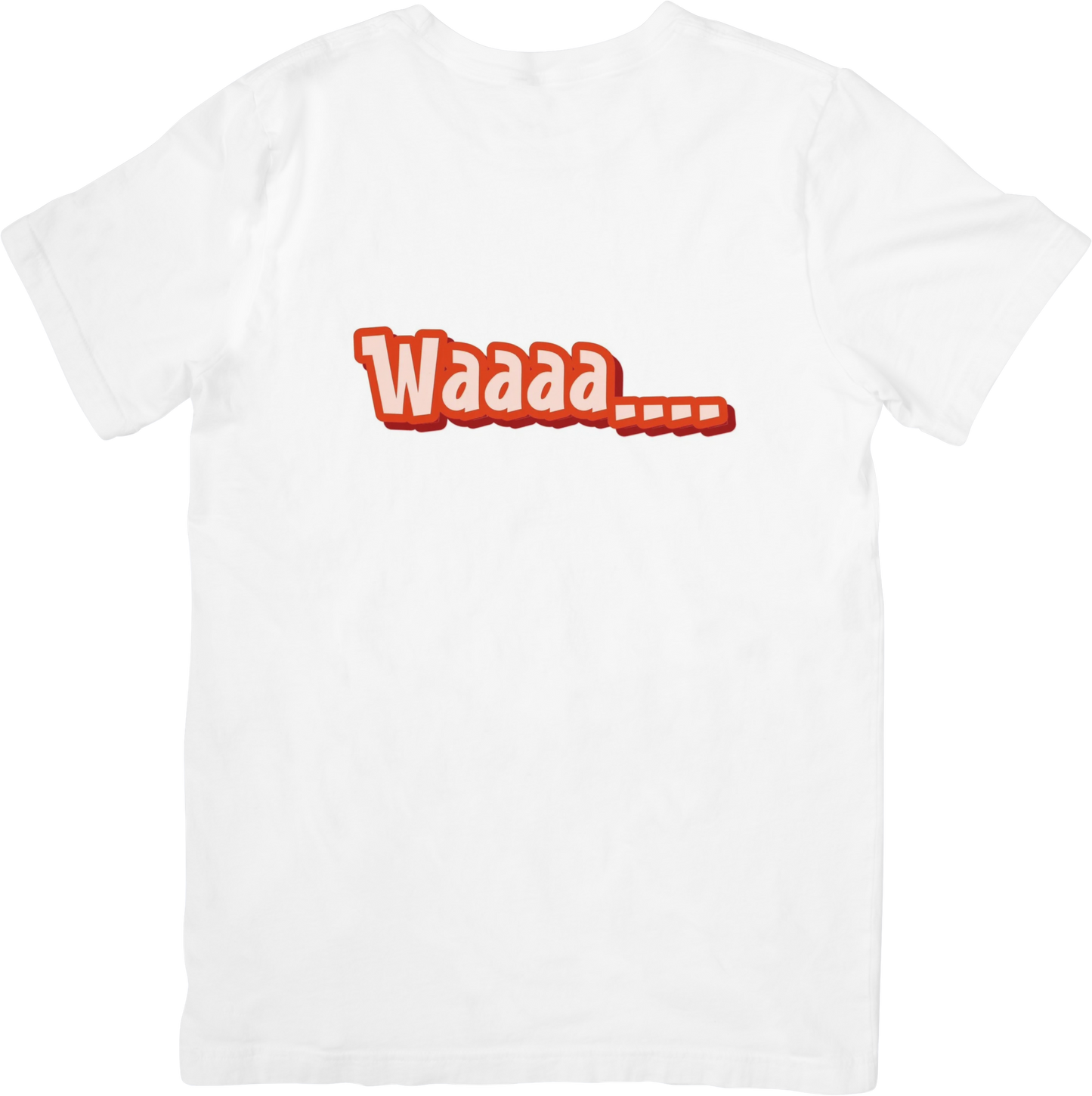 Waaaa T-Shirt