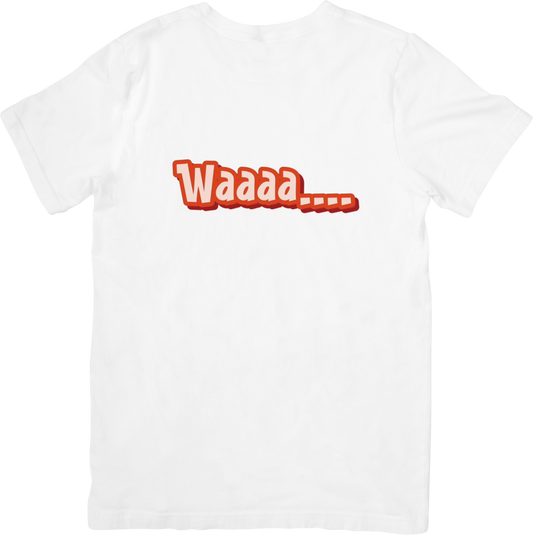 Waaaa T-Shirt