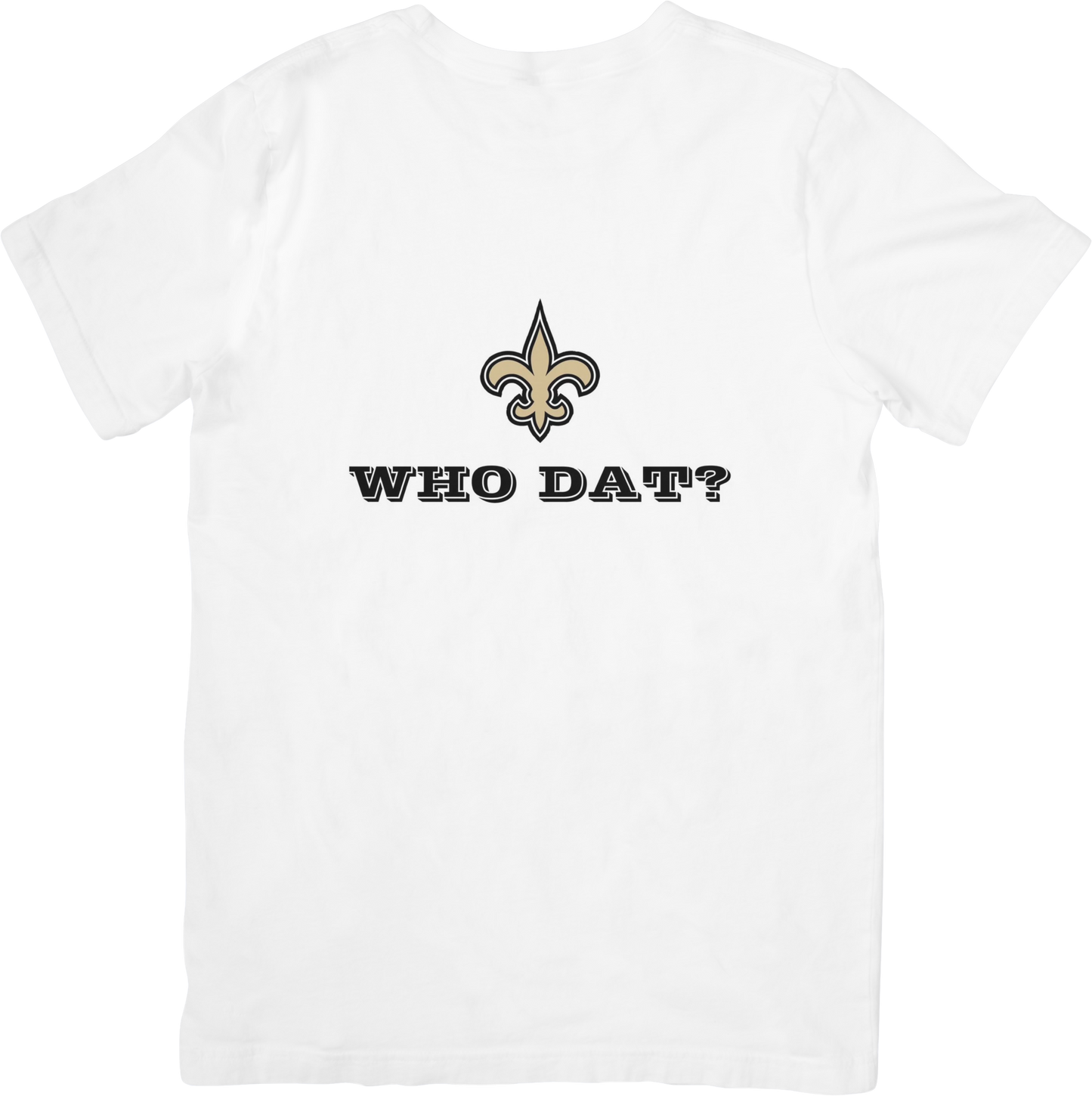 Who Dat?  T-Shirt