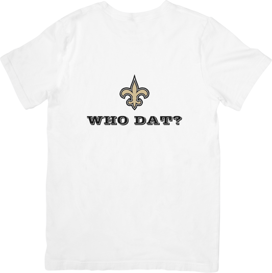 Who Dat?  T-Shirt